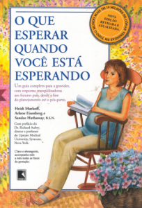 O que esperar quando se esta esperando